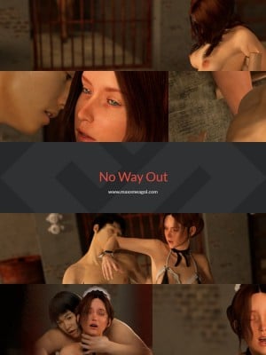 [3D][Maxsmeagol] no way out