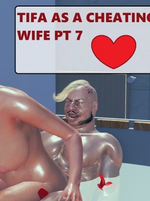 [Don_c] TIFA AS A CHEATING WIFE PT 7