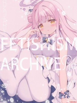 (COMIC1☆22) [Come Through (あづみ一樹)] フェチズムアーカイブRe (ブルーアーカイブ)_02
