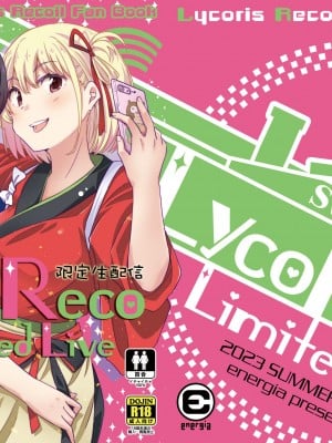 [えねるぎあ (ぴかち)] 喫茶リコリコ限定生配信-LycoRecoLimitedLive- (リコリス・リコイル) [DL版]