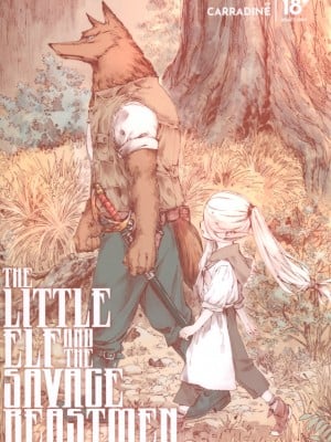 [きゃらだいん] 小さなエルフと野蛮な獣人｜The Little Elf and the Savage Beastmen [無修正]
