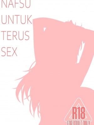 [SiFarid] NAFSU UNTUK TERUS SEX (Ayunda Risu)
