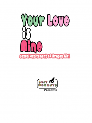 [Salt Peanuts (にえあ)] Your Love is Mine - sexual excitement of Dragon Girl (ルリドラゴン) [DL版]_29