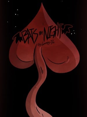 [K记翻译] [Grumpy-TG] Bats by Night | 夜蝙蝠