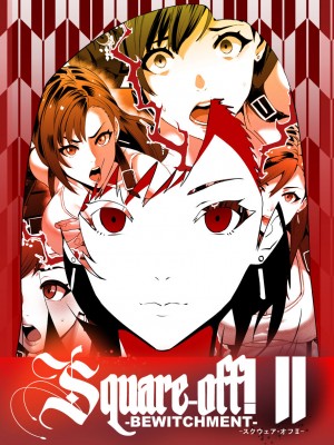 [Kineluchs キネルクス] Square Off! 2 -Bewitchment-_36