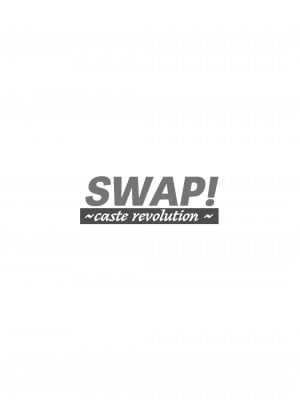 [いわした書店] SWAP!〜caste revolution〜_02