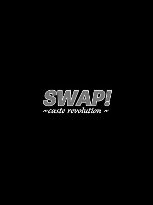 [いわした書店] SWAP!〜caste revolution〜_37
