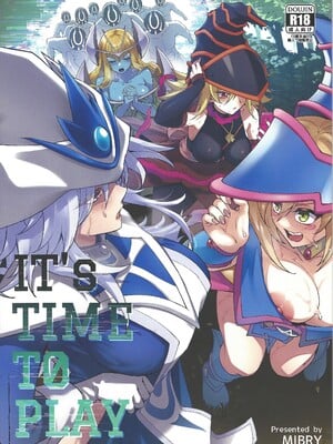 (C105) [ミッブリー (MIBRY)] IT's TIME TO PLAY + The CHRONICLES (遊☆戯☆王)