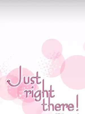 Just right there! 1-62話[完結]_054006