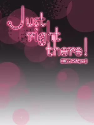 Just right there! 1-62話[完結]_055003