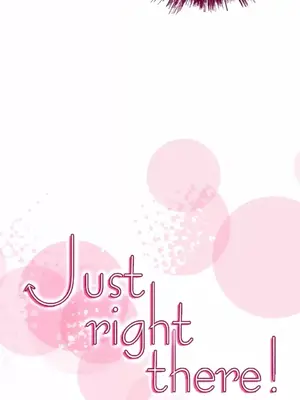Just right there! 1-62話[完結]_057003