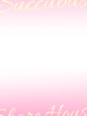 [loopsoft (愉月綴)]おいでませ♪サキュバスシェアハウス2_02
