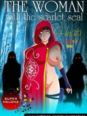 [Super Melons] The Woman with the Scarlet Seal (Naruto)｜身负猩红咒印的女人 小红帽雏田 [狄更斯翻译]