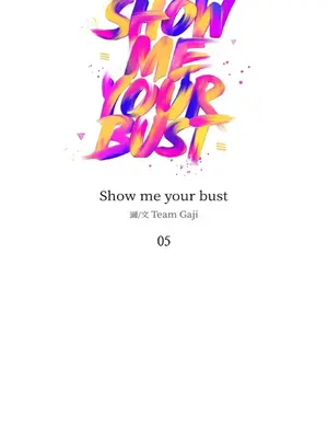 Show me your bust 1-41話_005001