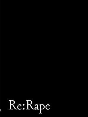 [ホロナミンZ (ホロナミン)] Re：Rape 1-4 (最終話)+番外編 [中国翻訳]_P1_056