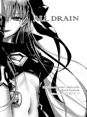 (C104) [3V2Uめざ氷70 (御堂ペンギン)] メルトリリス総集編 「ALL DRAIN」 (Fate／Grand Order) [不咕鸟汉化组]_003