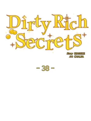 Dirty Rich Secrets／The Secret Affairs of the 3rd Generation Chaebol ch.1-63 [END]_038005