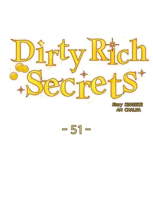 Dirty Rich Secrets／The Secret Affairs of the 3rd Generation Chaebol ch.1-63 [END]_051007