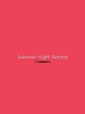 (C107) [ティタノマキア (みかづち)] Summer Night Retreat (ブルーアーカイブ)_44_txia