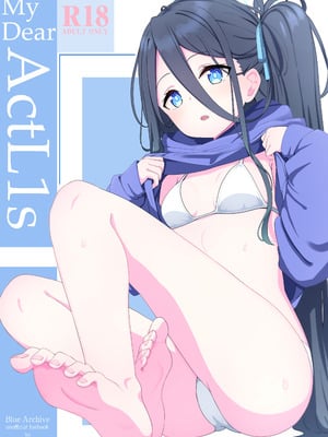[Inharmonicity (ホトケノザ)] My Dear ActL1s (ブルーアーカイブ) [DL版]